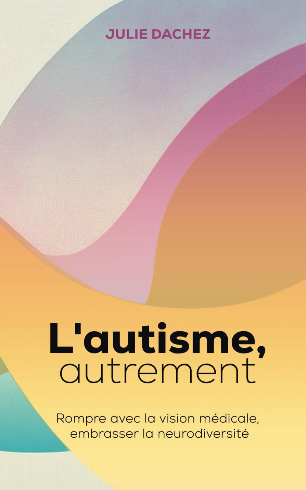 l&rsquo;autisme autrement